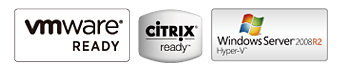 VMware Certified, Citrix Certified, Microsoft Hyper-V Compliant